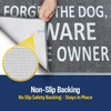 image:imageMuddy Mat Absorbent Microfiber Door Mat and Pet Rug Non Slip Washable Chenille Indoor Outdoor Rug  Warning Dog Cant Hold Its Licker Funny Pet Welcome Mat 19x30Forget The Dog  Beware Of The Owner